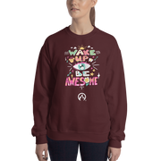 DR.EPIC – Wake Up & Be Awesome – Men & Women Sweatshirt S7