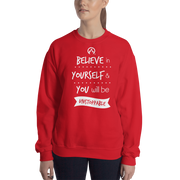 DR.EPIC – Believe In Yourselft Be Unstoppable – Men & Women Sweatshirt