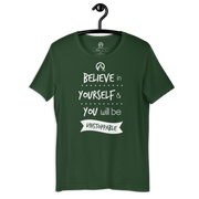 DR.EPIC – Believe In Yourselft Be Unstoppable – Men & Women T-Shirt