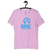 EPIC GREATNESS - Original - Men & Women T-Shirt - S4