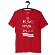 DR.EPIC – Believe In Yourselft Be Unstoppable – Men & Women T-Shirt